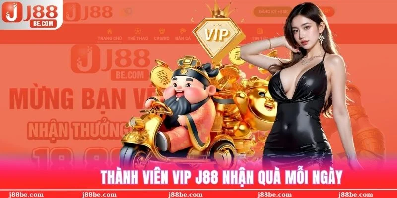 Tri ân thành viên với vô vàn khuyến mãi J88 VIP