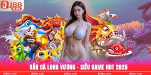 bắn cá long vương j88