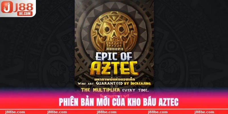 Cách chơi cơ bản kho báu Aztec