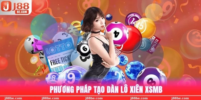 Phương pháp tạo dàn lô xiên chuẩn miền Bắc
